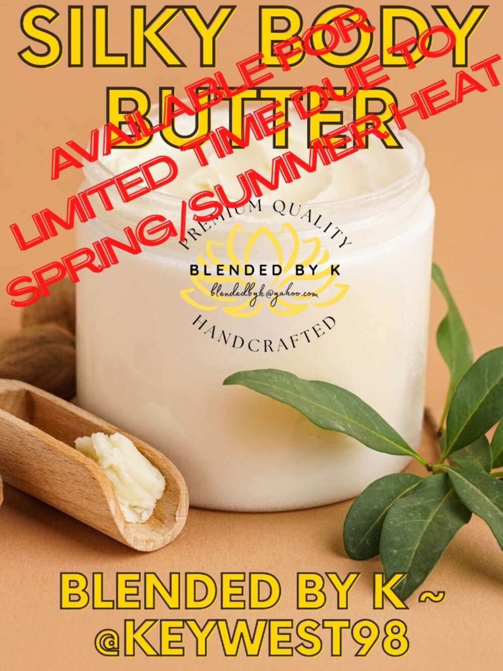 Silky Body Butter by Blended by K ~ 8 oz ~ LIMITED AVAIL DUE TO HEAT